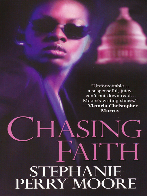 Title details for Chasing Faith by Stephanie Perry Moore - Wait list